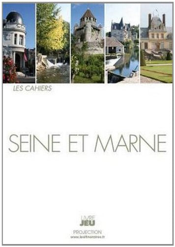 Seine et Marne Livre Jeu 9782916112145