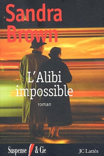L'Alibi impossible 9782709623032