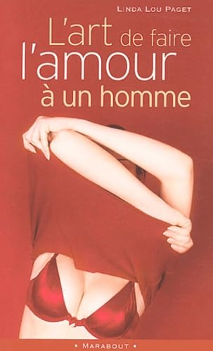 L'art de faire l'amour à un homme 9782501039178