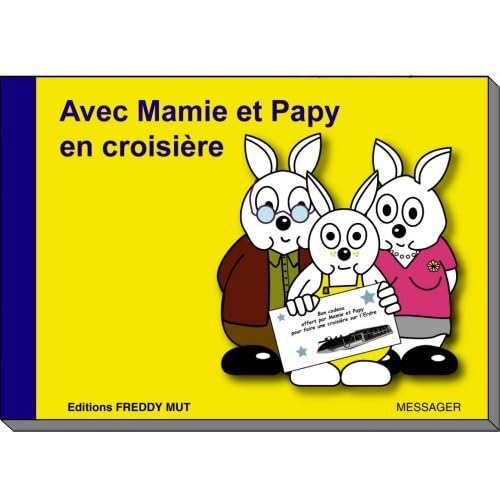 Avec Mamie et Papy en croisière 9782917137192