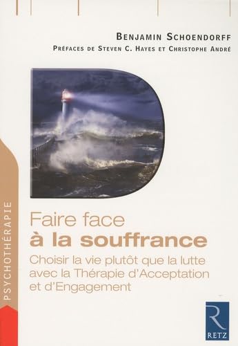 Faire face à la souffrance 9782725628745