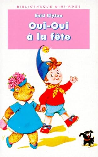 Oui-Oui A La Fete 9782010194924