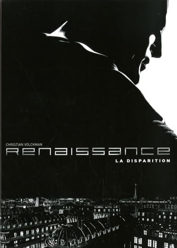 Renaissance t.1 la disparition: BD DU FILM (1) 9782203392557