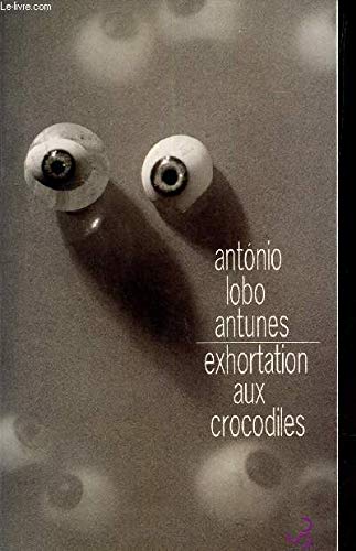 Exhortation aux crocodiles 9782267015157