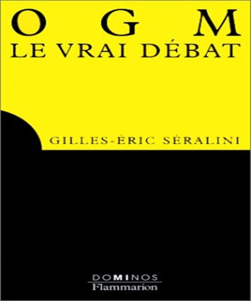 OGM : le vrai débat 9782080357335