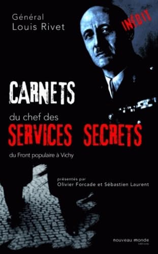 Carnets du chef des services secrets 1936-1944 9782847364033