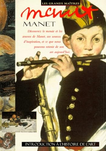 Manet : Un réalisme nouveau 9782894550625