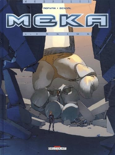 Meka, tome 1 : Inside 9782847892963