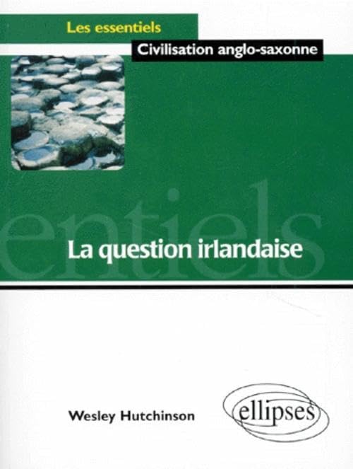 La question irlandaise 9782729847906