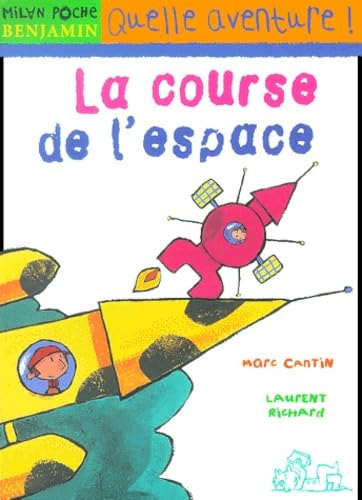 La Course De L'Espace 9782745902450