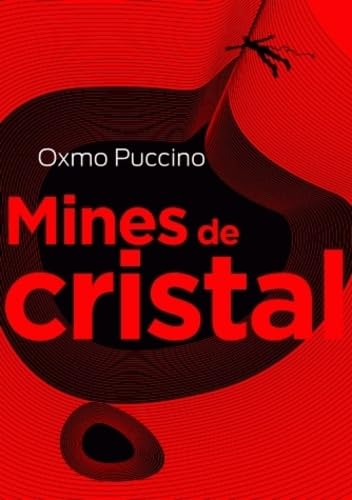 Mines de cristal (0000) 9782846261982