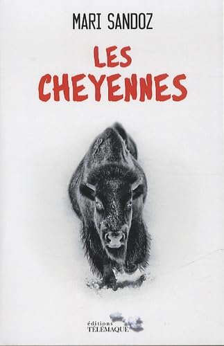 Les Cheyennes 9782753302204