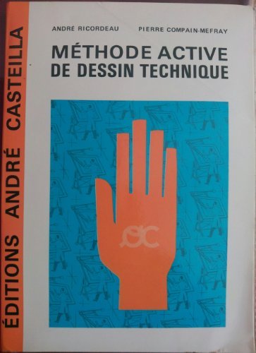 Méthode active de dessin technique 9782713502026