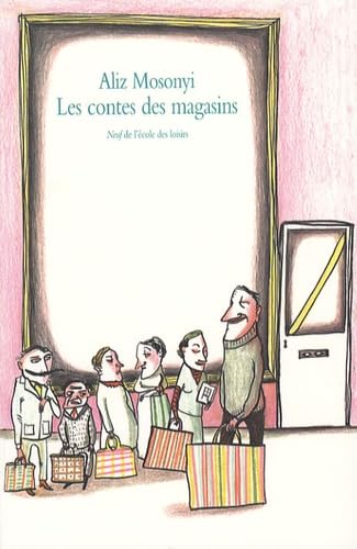 Les contes des magasins 9782211082860
