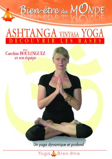 Ashtanga Vinyasa Yoga : Découvrir Les Bases 3760129461935