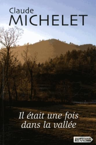 Il était une fois dans la vallée 9782846949095