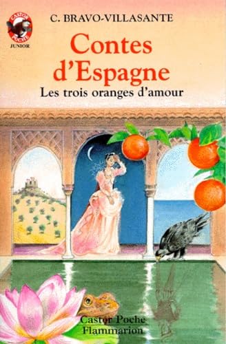 Contes d'Espagne : "Les Trois Oranges d'amour" 9782081619081