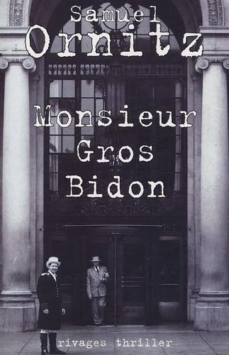 Monsieur Gros-Bidon 9782743613808