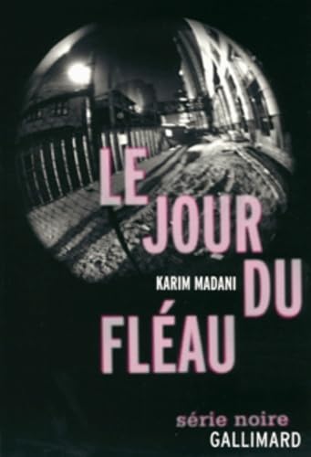 Les chroniques d'Arkestra, I : Le jour du fléau 9782070135219