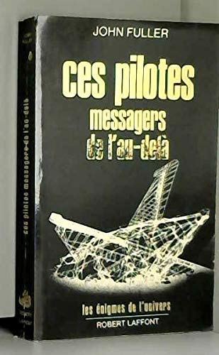 Ces pilotes messagers de l'au-delà 9782221008508