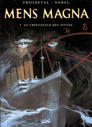 Mens Magna, tome 3 : Le Crépuscule des titans 9782877647663