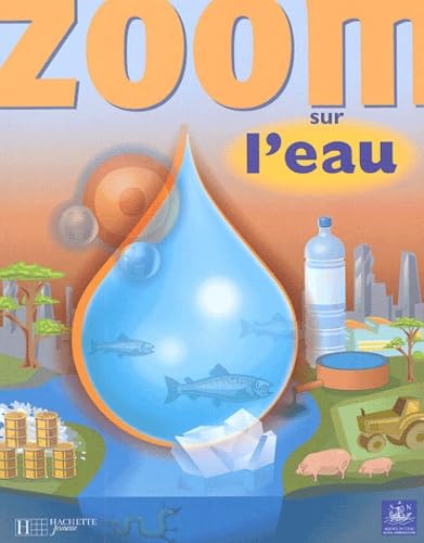Zoom sur l'eau 9782012919662