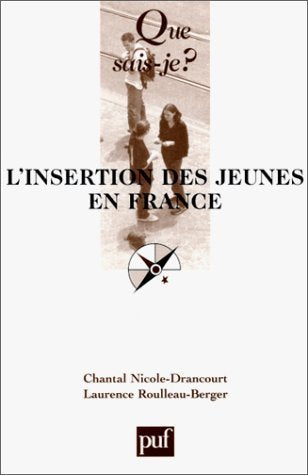 L'Insertion des jeunes en France 9782130527657