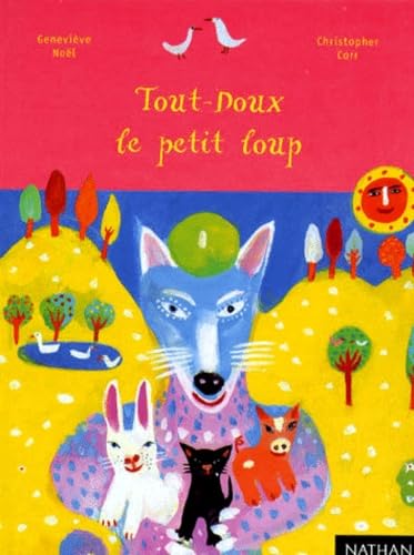 Tout-Doux le petit loup 9782092502105