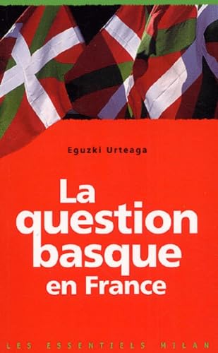 La question basque en France 9782745913838