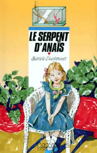 Le serpent d'Anaïs 9782700220261