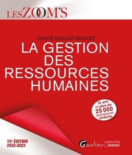 La gestion des ressources humaines: Les dimensions tant stratégiques qu'opérationnelles de la fonction GRH (2022-2023) 9782297176958