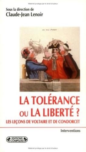 Tolérance ou la Liberté 9782870276792
