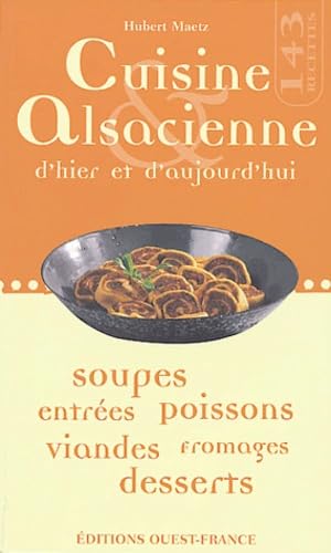 CUISINE ALSACIENNE HIER & AUJ. cs42885 9782737333156