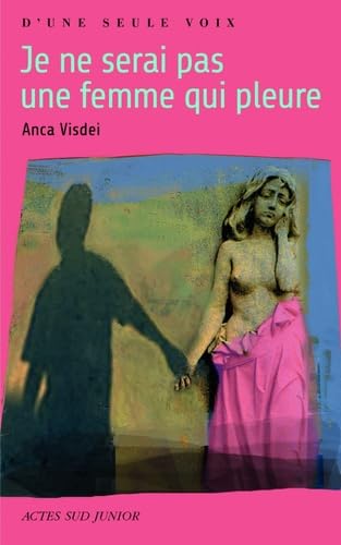 Je ne serai pas une femme qui pleure 9782742787159