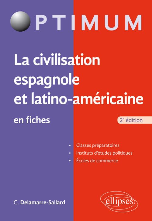 La civilisation espagnole et latino-américaine en fiches 9782340014619