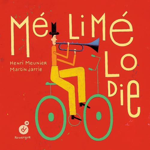 Méli mélodie 9782812605666