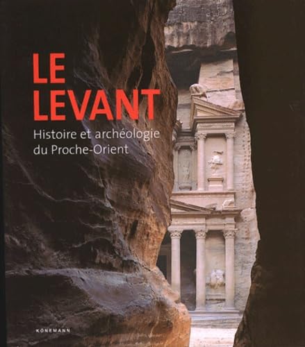 Le Levant : Histoire et archéologie du Proche-Orient 9783829004961