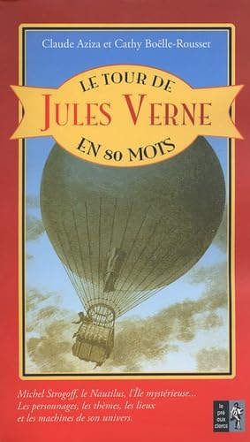 Le Tour de Jules Verne en 80 mots 9782842282264