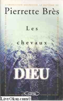 Les chevaux de Dieu 9782840981336