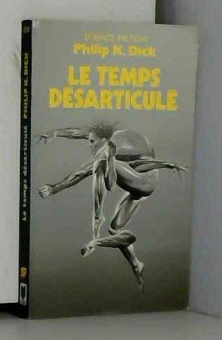 Le Temps désarticulé 9782266020817