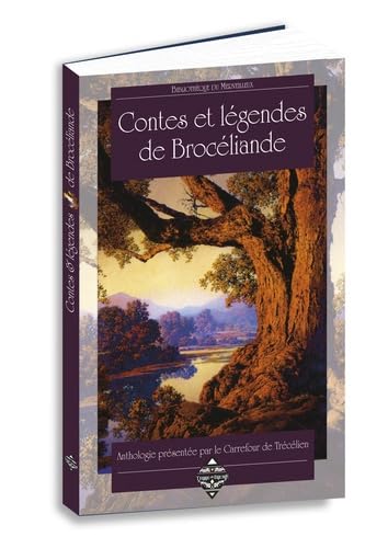 Contes et légendes de Brocéliande 9782843626685