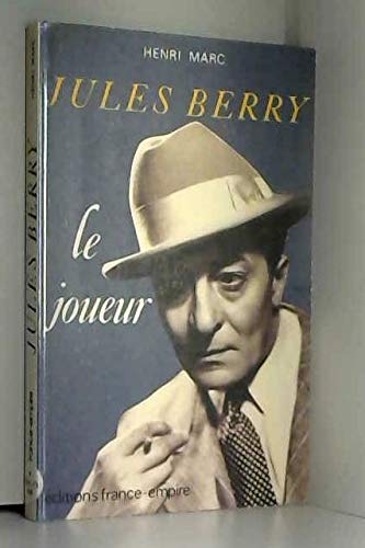 Jules Berry, le joueur 9782704805907