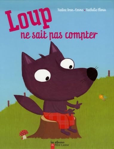 Loup ne sait pas compter 9782081632998