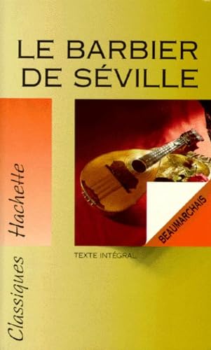 Le Barbier De Seville Ou La Precaution Inutile 9782010193842