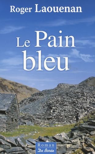 Le pain bleu 9782812900020