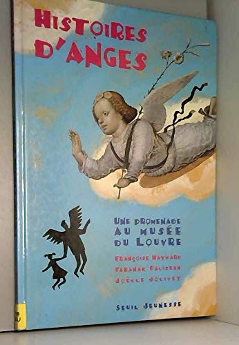 Histoires d'anges : Une promenade au Musée du Louvre 9782020306850