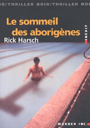 Le Sommeil des aborigènes 9782913636378