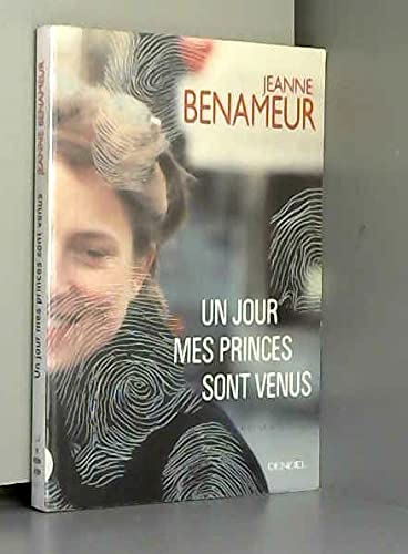 Un jour mes princes sont venus 9782207252505