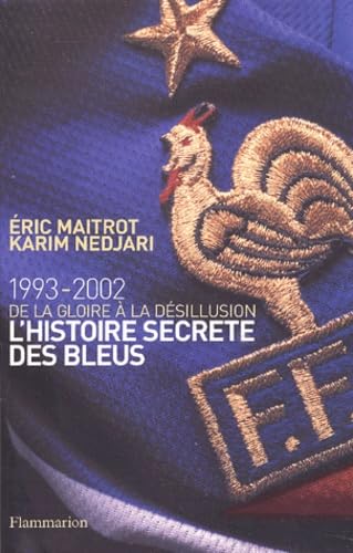 L'histoire secrète des bleus 9782080683373