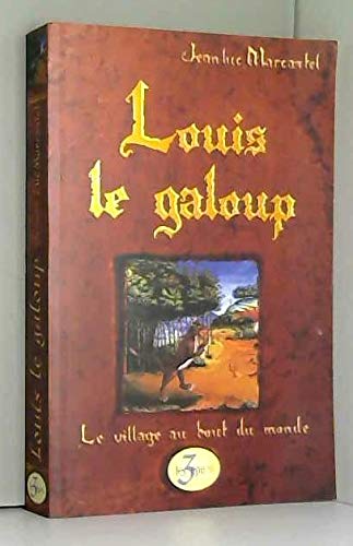 Le village au bout du monde 9782912354211